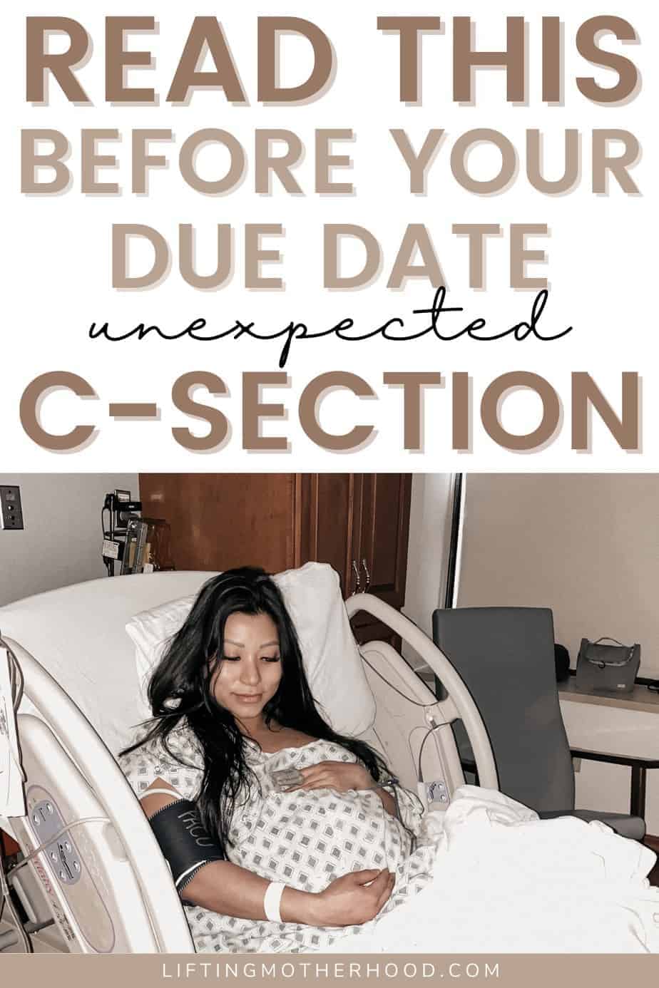 Unexpected C Section Experience - Things To Know | Lifting Motherhood